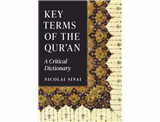 اصطلاحات کلیدی قرآن: یک واژه‌نامه انتقادی (Key Terms of the Qur'an: A Critical Dictionary)